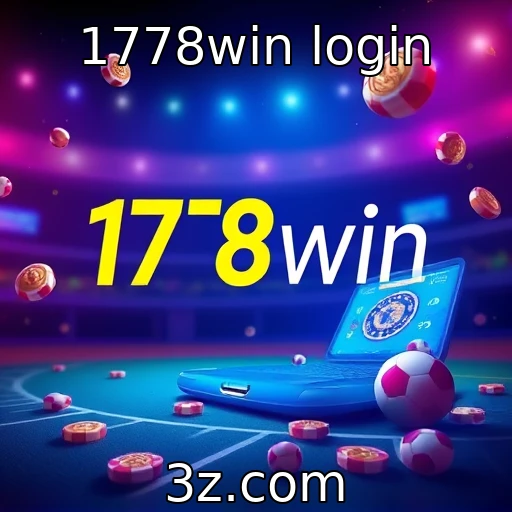 1778win login Descubra como o 1778win transforma sua experiência de apostas